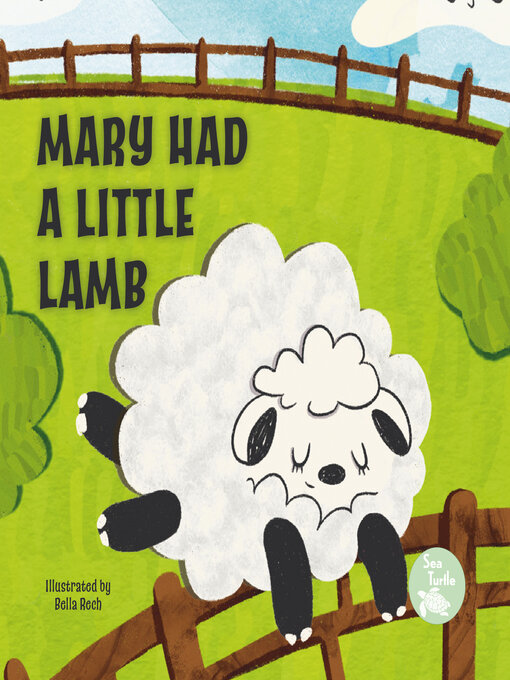 Title details for Mary Had a Little Lamb by Emily Love - Available